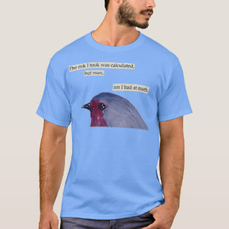 T-shirt Mauvais pour Math bird