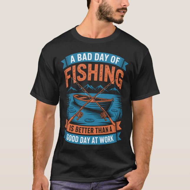 T-shirt Mauvaise Journée de Pêche de Pêche (Devant)