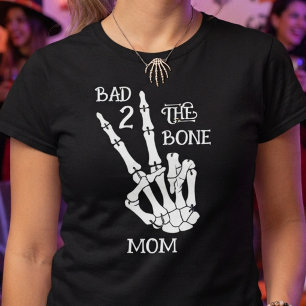 T-shirt Mauvaise Maman jusqu'à l'os ! Fête d'anniversaire