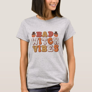 T-shirt Mauvaises Vibrations de Sorcière - Halloween