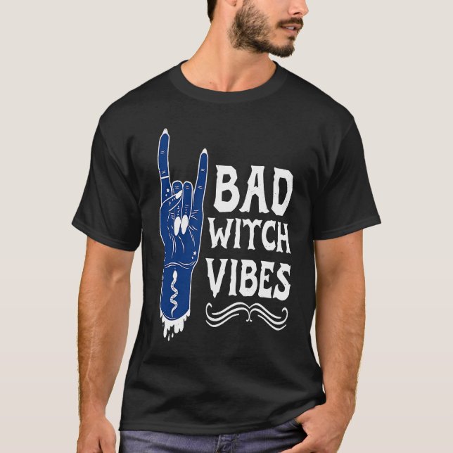 T-shirt Mauvaises vibrations de sorcière Rock And Roll got (Devant)