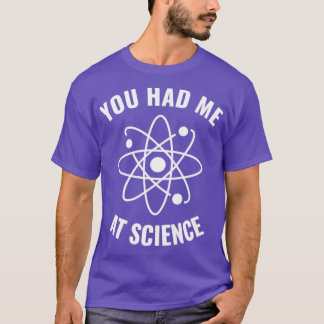 T-shirt M'avais-je à Science Funny Science Geek1