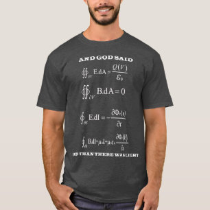 T-shirt Mawell Equations Light Electricity Physics Science