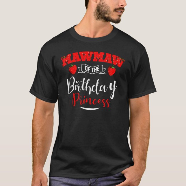 T-shirt Mawmaw Of The Birthday Princess Strawberry Thème B (Devant)
