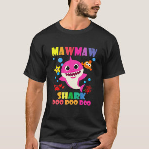 T-shirt Mawmaw Shark Doo Doo Funny Baby Maman Papa Enfants