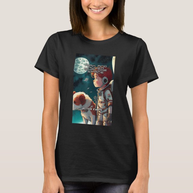 T-shirt Max et Rover explorent l'espace (Devant)