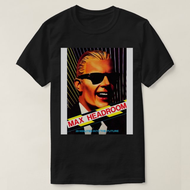 T-shirt Max Headroom UK 1985 (Design devant)