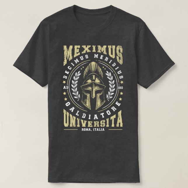 T-shirt Maximus Decimus Meridius Gladiator University (Design devant)