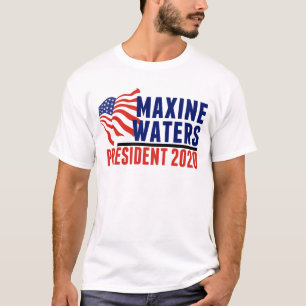 T-shirt Maxine Waters pour le président 2020