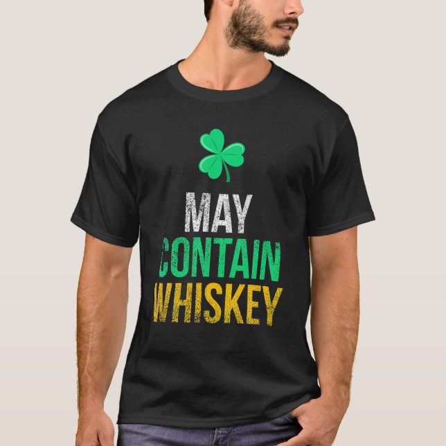 T-shirt May Contain Whiskey Funny Irish St. Patrick's Day (Devant)