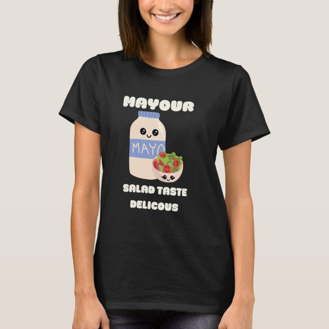 T-shirt mayo mayonaise mayonnaise cute kawaii mayo salad f (Devant)