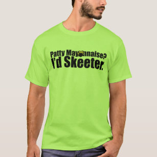T-shirt Mayonnaise de Patty/T-shirt de Skeeter