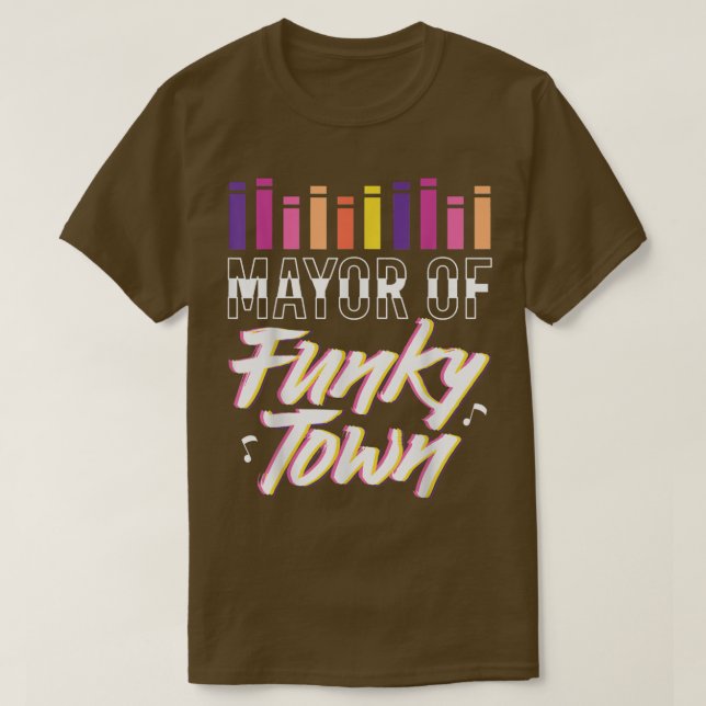 T-shirt Mayor of Funky Town, Disco Music Dancer Party  (Design devant)