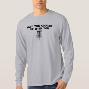 T-shirt maythecoursebewithyou