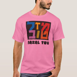 T-shirt Mazal Tov