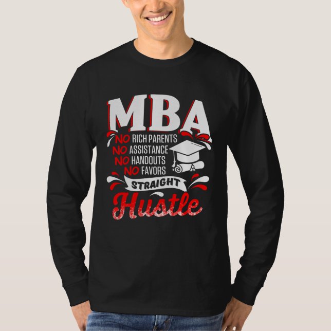 T-shirt MBA Student Rich Parents Business Degree Graduatio (Devant)