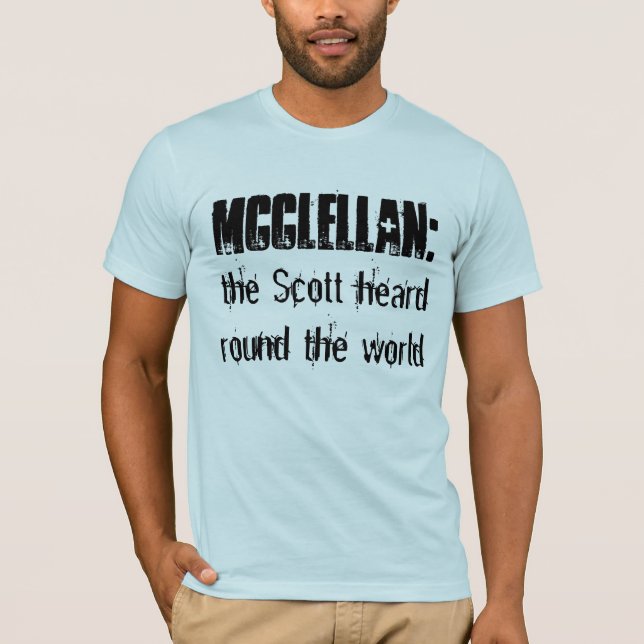 T-shirt McClellan :  Scott a entendu autour du monde (Devant)