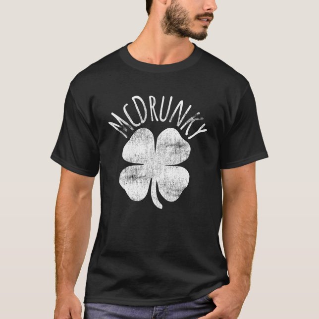 T-shirt McDrunky Irlandais Clover St Patrick's Day Boisson (Devant)