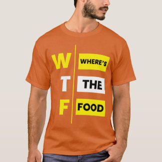 T-shirt MDR Où est la nourriture drôle