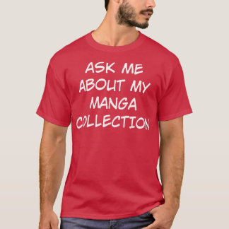T-shirt Me demander à propos de MyCollection Texte blanc