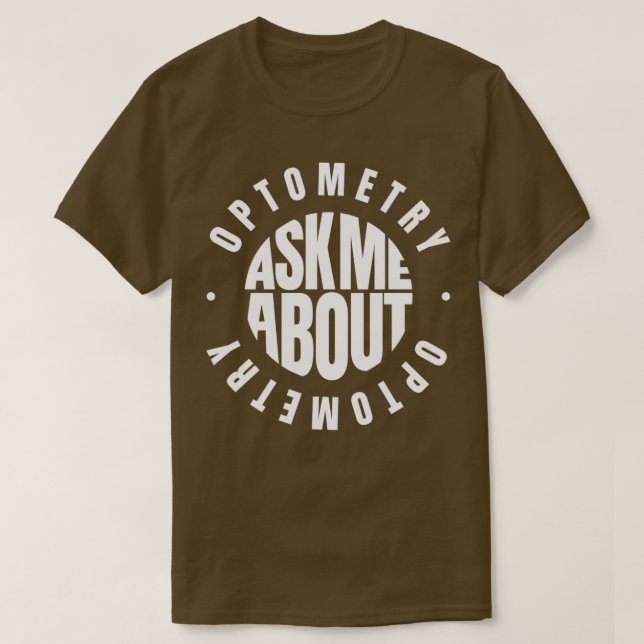 T-shirt Me demander sur Optométrie 1 (Design devant)