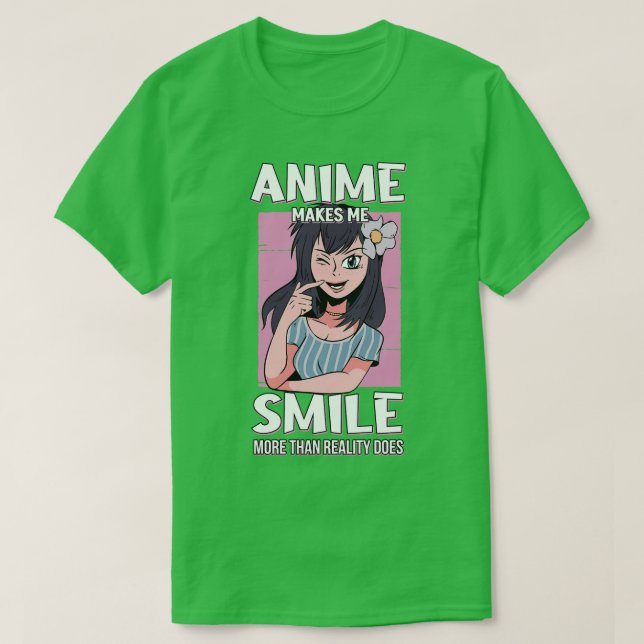 T-shirt Me Fait Sourire Plus Que La Réalité Est Otaku Cade (Design devant)