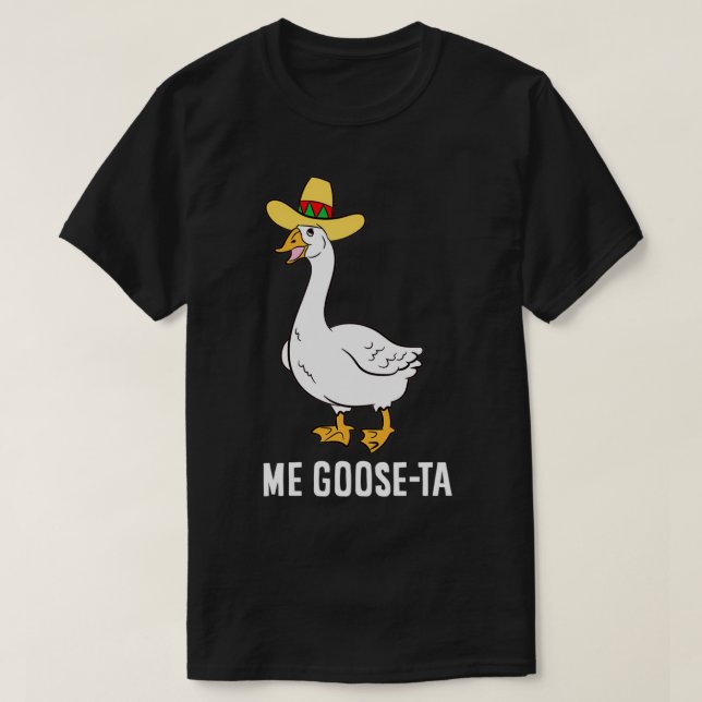 T-shirt Me Goose Ta Meican Funny Spanish Goose Pun Pullove (Design devant)