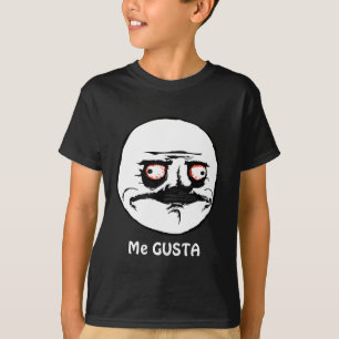 T-shirt Me Gusta en pleine comédie