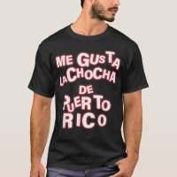 Me Gusta La Chocha De Porto Rico Apparel