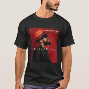 T-shirt Me livrer Bryan Coleman & Zion