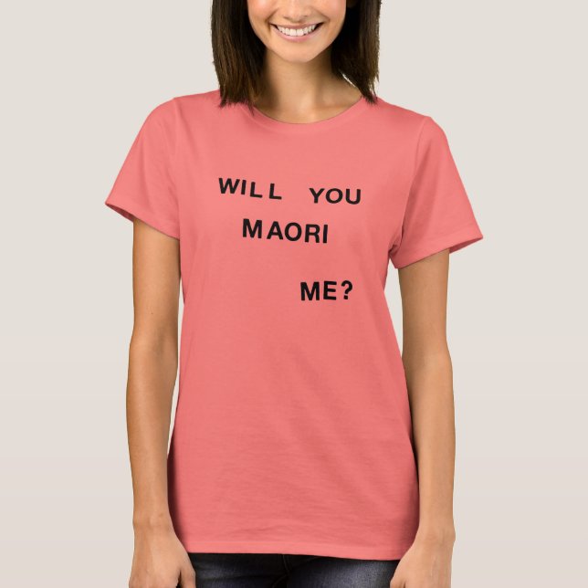 T-shirt Me Maori ? (Devant)