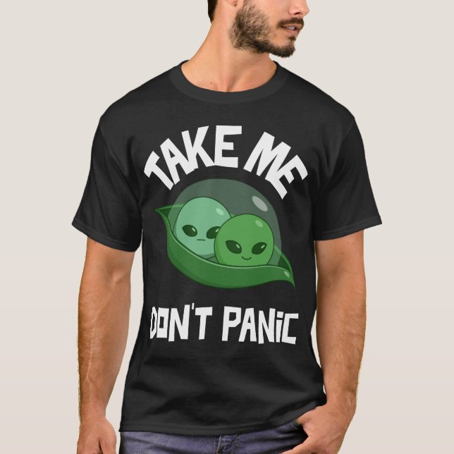 T-shirt Me prendre de panique Dont amusants Aliens (Devant)