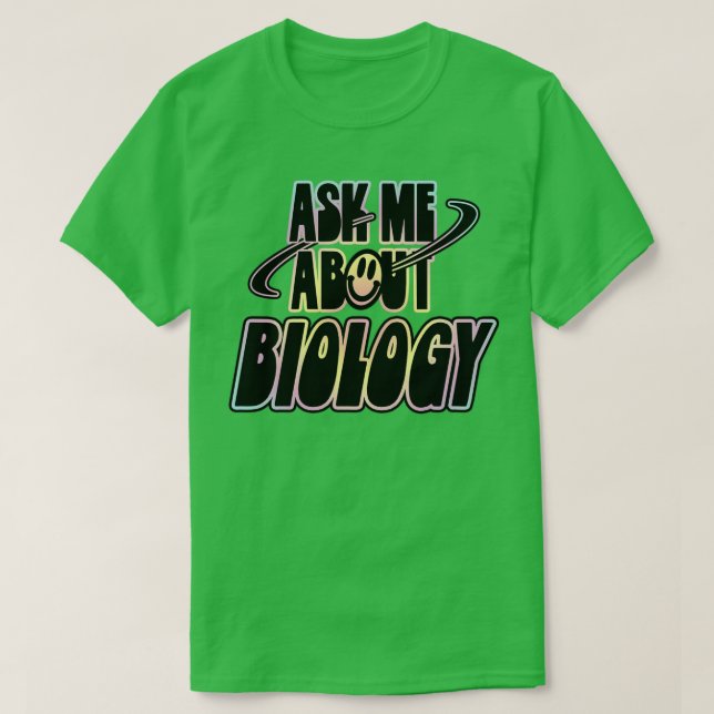 T-shirt Me questionner sur la biologie (Design devant)
