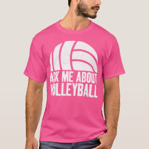 T-shirt Me questionner sur le volleyball