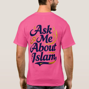 T-shirt Me questionner sur l'Islam