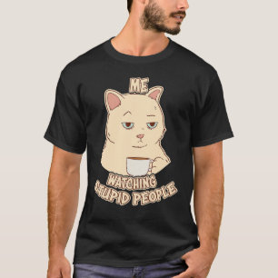 T-shirt Me Regardant Des Gens Stupides Sarcastique Cheeky