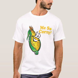 T-shirt Me SO Corny maïs s'il
