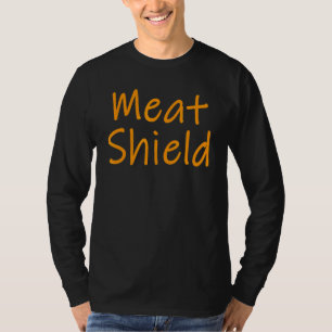 T-shirt Meat Shield Gamer Mème Pour Les Joueurs Alpha 7