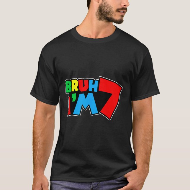 T-shirt Mec je suis 7 C'est mon 7ème anniversaire Sept 7 a (Devant)