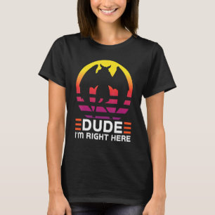 T-shirt Mec je suis juste là Cryptozoologie Mothman