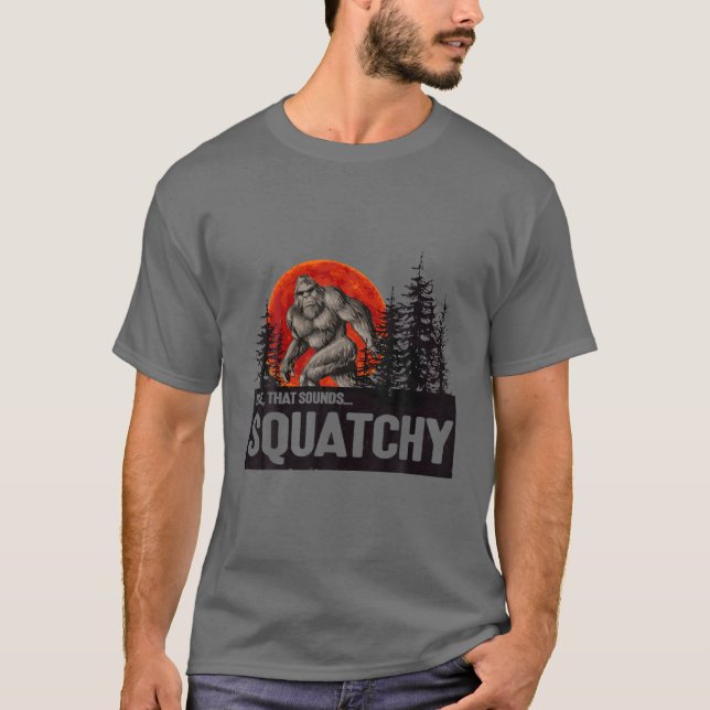 T-shirt Mec Qui Sonne Squatchy - Bigfoot Squatchy (Devant)
