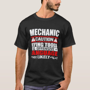 T-shirt Mécanicien Attention Outils Volants Langage Choqua