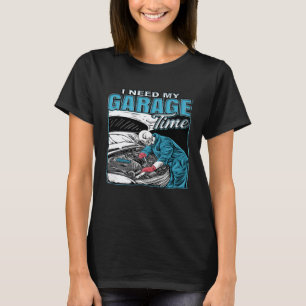 T-shirt Mécanicien automobile j'ai besoin de mon temps de