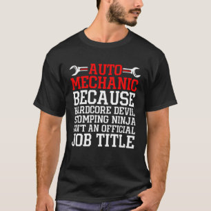 T-shirt Mécanicien automobile parce que Père mécanicien de