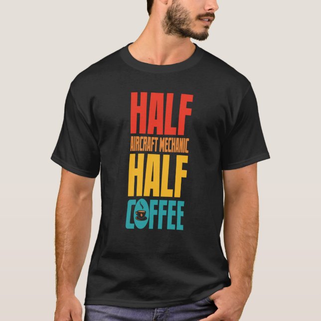 T-shirt Mécanicien D'Aéronefs Pour Café (Devant)