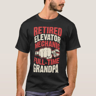 T-shirt Mécanicien d'ascenseur à la retraite à temps plein