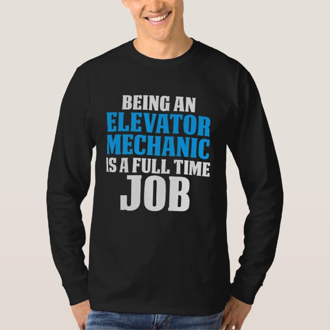 T-shirt Mécanicien d'ascenseur Maintenance Technicien à te (Devant)
