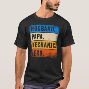 T-shirt Mécanicien de la fête des pères Mari Papa Mécanic
