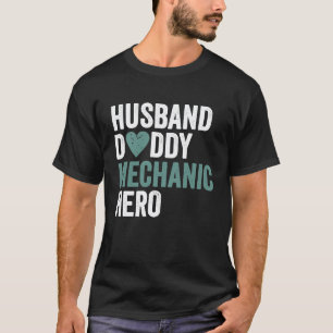 T-shirt Mécanicien en détresse Mari Papa Mécanicien Héros