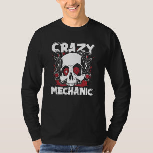 T-shirt Mécanicien fou technicien automobile mécanicien au